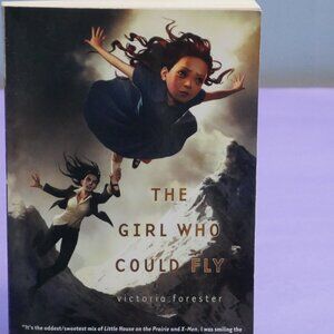 Book: The Girl who Could Fly by Victoria Forester